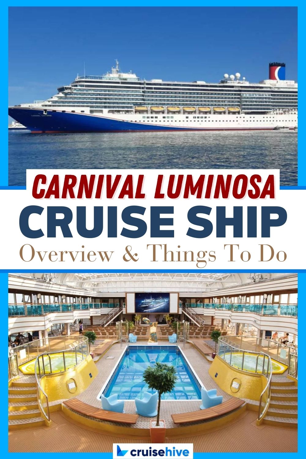 Carnival Luminosa Cruise Ship