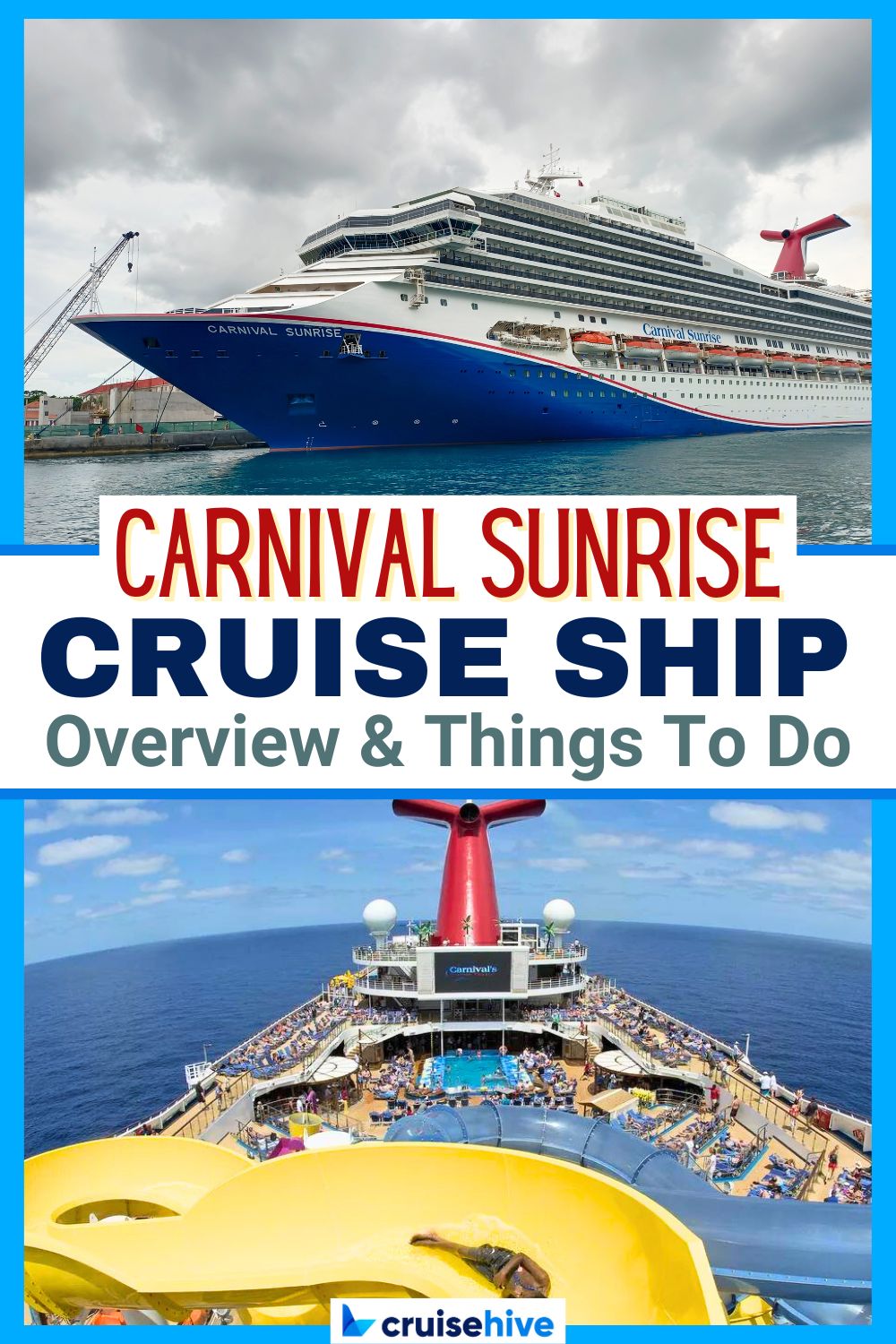 Carnival Sunrise Cruise Ship