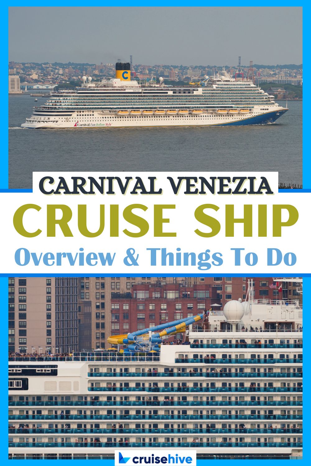 Carnival Venezia Cruise Ship