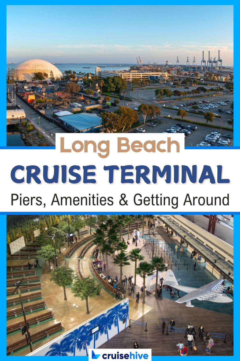 Long Beach Cruise Terminal Guide